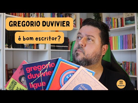 GREGORIO DUVIVIER  BOM ESCRITOR?