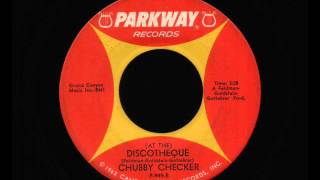 Chubby Checker ( At The ) Discoteque