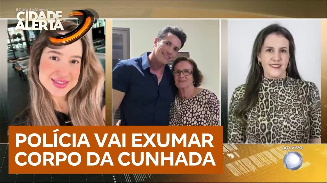Caso Larissa: polícia vai exumar corpo da cunhada após suspeita de novo envenenamento na família