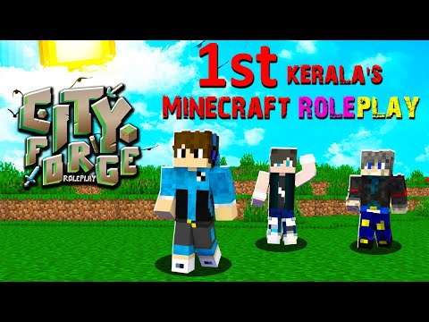 Minecraft RP : CITY FORGE ROLEPLAY !!!! Malayalam |