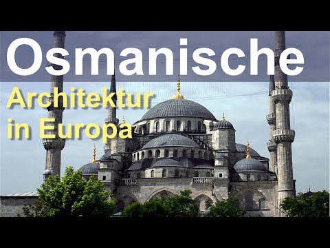 Ottoman architecture in the Balkans, Asia Minor and Crimea