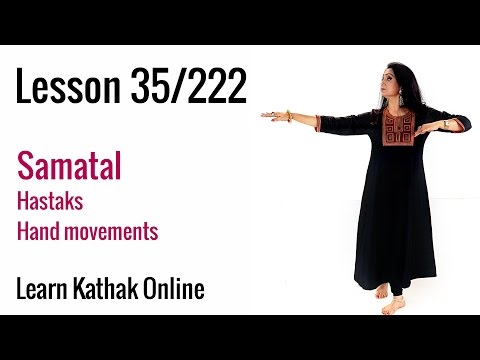 Samatal Explanation for Beginners | Hastak or Hand gesture | Learn Kathak Online | Lesson 35