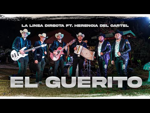 La Linea Directa & Herencia Del Cartel - El Guerito (official video live from culiacan)