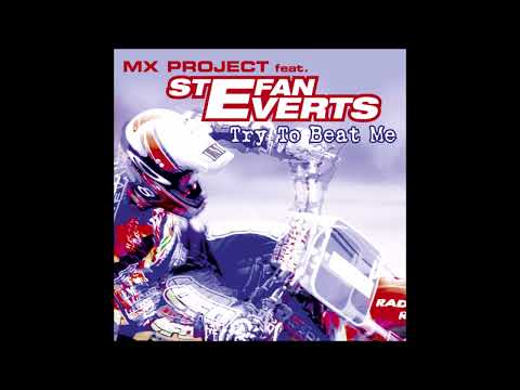 MX Project featuring Stefan Everts - Try To Beat Me