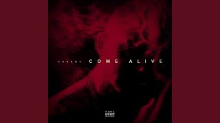Come Alive