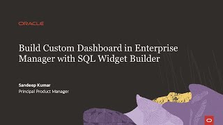 Download the video "Build Custom Dashboards in Enterprise Manager with SQL Widget Builder"