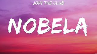Join The Club - Nobela (Lyrics)