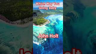 Which Way You Going Baby, John Holt #reggae #music #oldfavourites #johnholt #nature #lovegardening