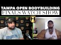 TAMPA BODYBUILDING FINALS WATCH SHOW | Fouad Abiad & Ben Chow