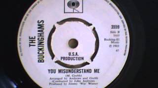 Buckinghams - You Misunderstand Me