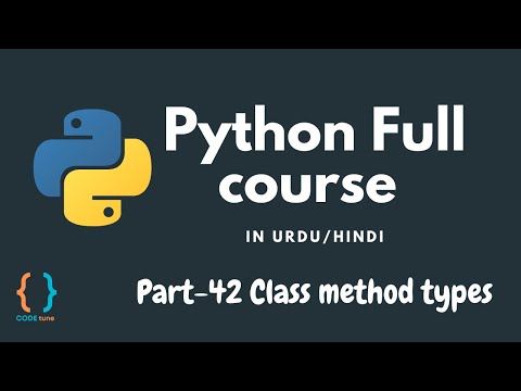 Python Tutorial For Beginners Urduhindi 42 Class Method Types In Python