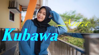 Download lagu KUBAWA - AURA mp3
