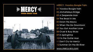 MERCY - VOODOO BOOGIE TRAIN