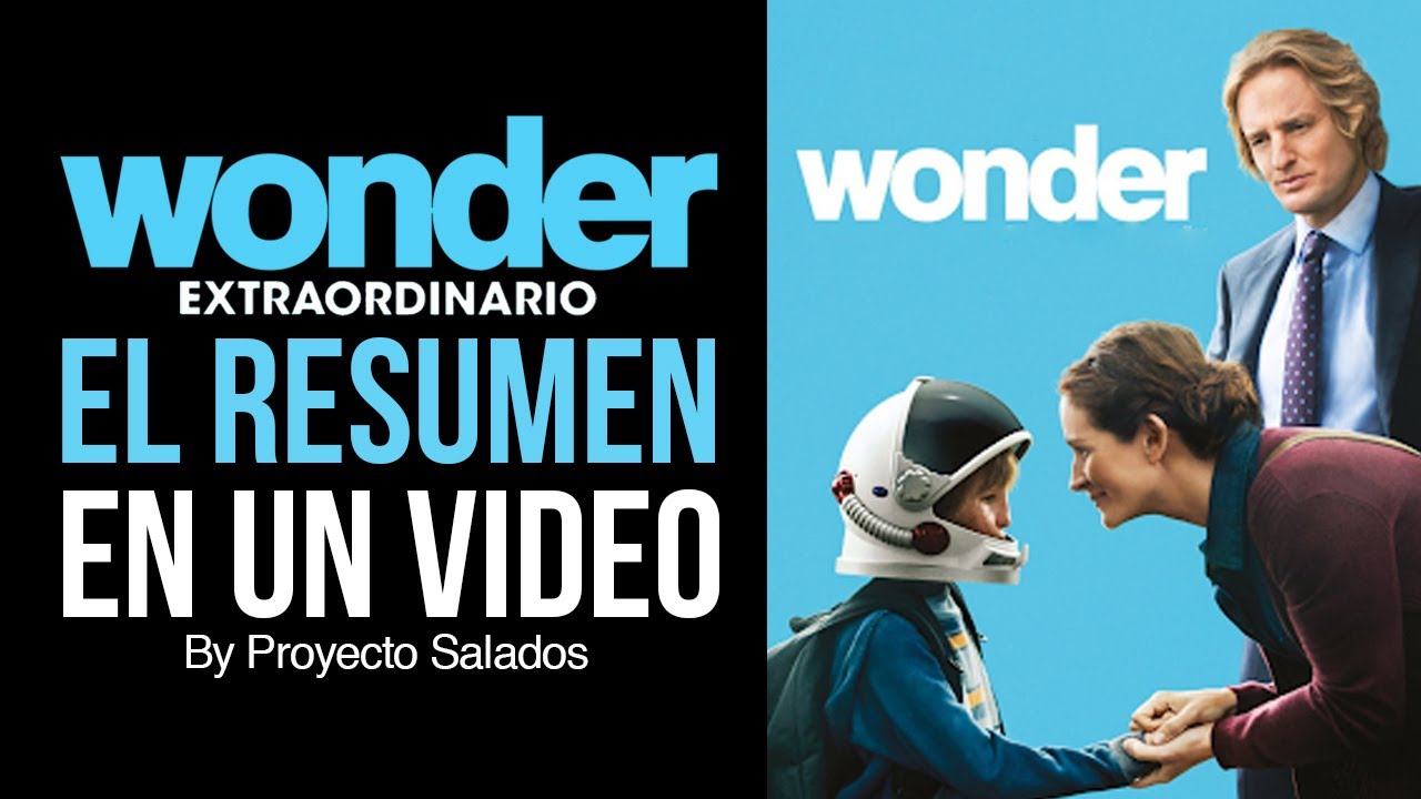 Extraordinario Wonder ❤️ película resumen 🎥 - peliculas con mensaje