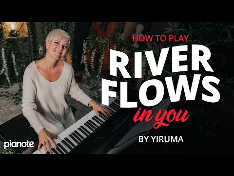 How to play River Flows In You by Yiruma 🎹  (Beginner Piano Tutorial)