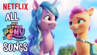 Every Song From My Little Pony: A New Generation | Netflix Futures