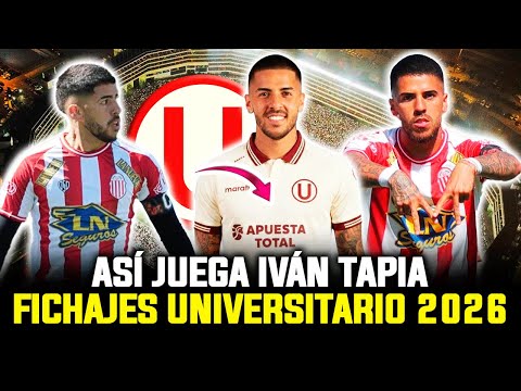 ¡TREMENDA PEGAD4! Así juega IVÁN TAPIA Posible REFUERZO de UNIVERSITARIO | FICHAJES 2026
