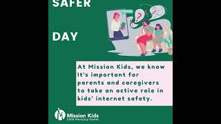 Mission Kids recognizes 'Safer Internet Day' - February 8, 2022