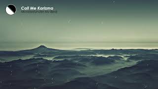 Call Me Karizma - Monster (Under My Bed)