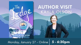 Author Visit: Kayla Olson