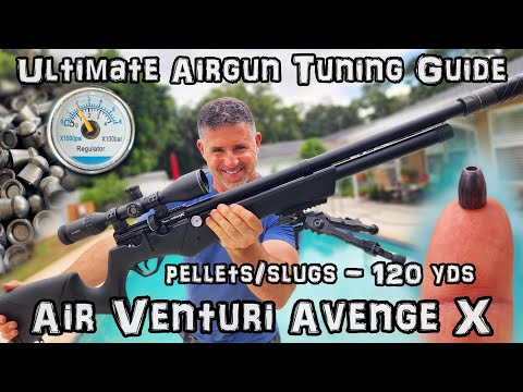 Ultimate Airgun Tuning Guide!!! #2 (FOR ALL AIRGUNS) Air Venturi Avenge-X / 50-75-120 Yards TESTED