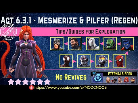 MCOC: Act 6.3.1 - Mesmerize & Pilfer (Regen) - Tips/Guide - No Revives - Story quest
