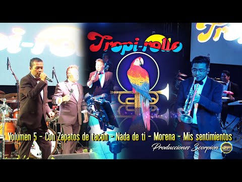 Tropi Rollo 💥 Volumen 5 💿 Con Zapatos de tacón - Nada de ti - Morena - I Wanna Dance 🕺💃