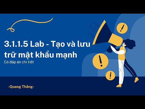 3.1.1.5 Lab – Create and Store Strong Passwords Answers