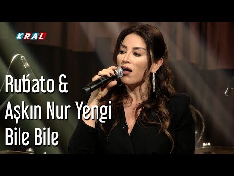 Rubato & Aşkın Nur Yengi - Bile Bile