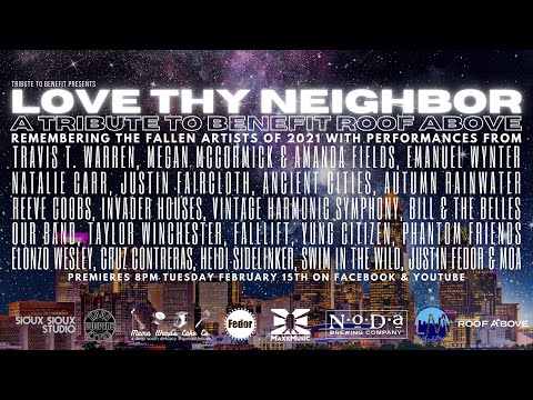 2nd Annual LOVE THY NEIGHBOR: Tribute To Benefit Roof Above