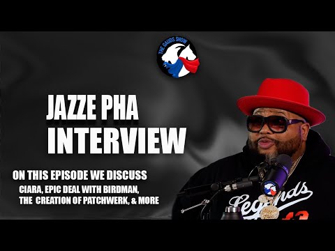 Jazze Pha On  Developing Ciara , Epic Deal With Birdman , The Creation Of Patchwerk & State Of R&B