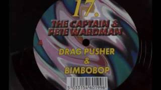 the captain & pete wardman drag pusher