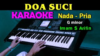 Download lagu DOA SUCI - Imam S Arifin | KARAOKE Nada Pria mp3