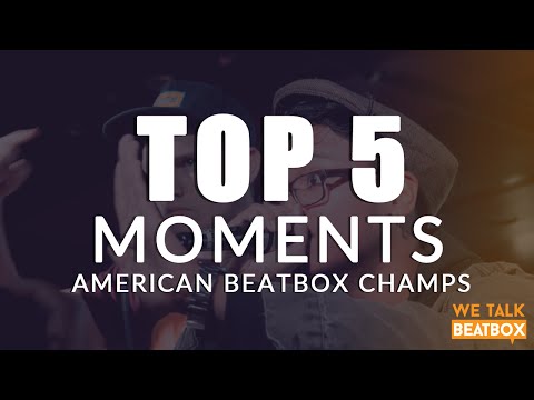 Top 5 Moments | American Beatbox Championships 2014