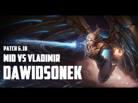 Best Kayle World - "Dawidsonek" in Midlane vs Vladimir | Challenger | Patch 6.18