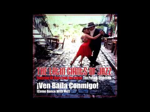 Increible - The Latin Giants Of Jazz