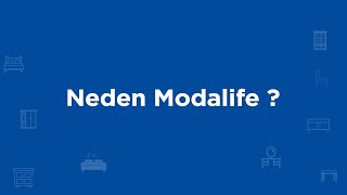 Neden Modalife ?