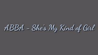 ABBA - She&#39;s My Kind of Girl (1973) (Lyrics)