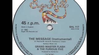 Grand Master Flash And The Furious Five - The Message (Instrumental)