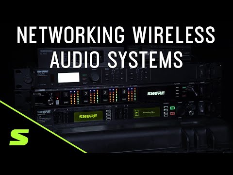 Networking Wireless Audio Systems – The Basics