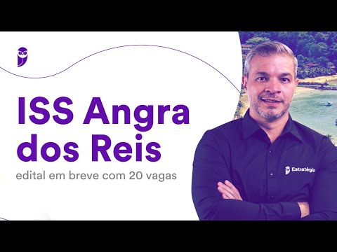 Concurso ISS Angra dos Reis: edital em breve com 20 vagas