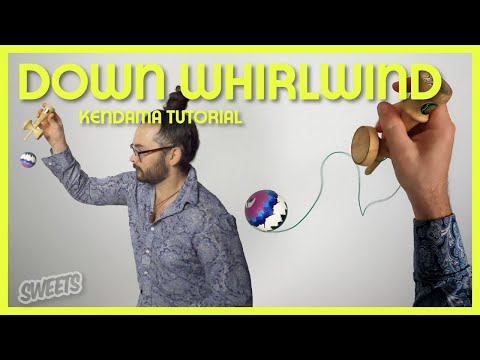 How to DOWNWARD WHIRLWIND - Kendama Trick Tutorial - Sweets Kendamas