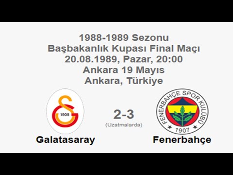 Galatasaray 2-3 Fenerbahçe [HD] 20.08.1989 - 1988-1989 Turkish Chancellor Cup (After Extra Time)