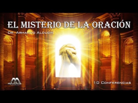 EL MISTERIO DE LA ORACION Nro 4 - Armando Alducín