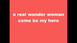 Wonder Woman - Tyga ft. Chris Brown (Lyrics On Screen)