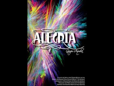Cantata de Natal - Alegria (Grupo Áquila)