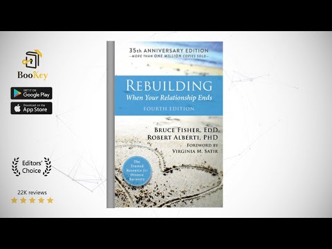 Rebuilding  Book Summary By Bruce Fisher  How to become a better self when your relationship ends