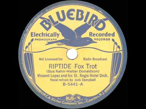 1934 Vincent Lopez - Riptide (Jack Campbell, vocal)