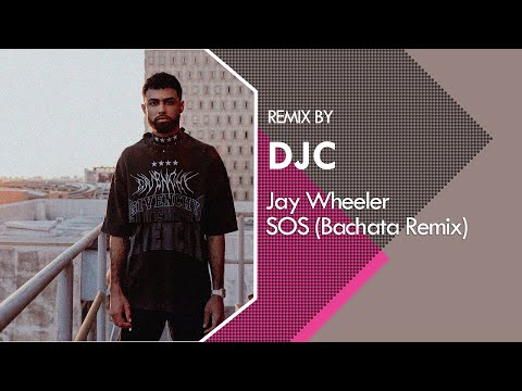 Jay Wheeler - SOS (Bachata Version Remix DJC)