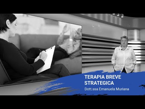 Terapia Breve Strategica - Dott.ssa Emanuela Muriana